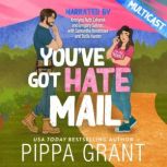 Youve Got Hate Mail, Pippa Grant
