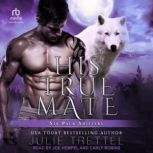 His True Mate, Julie Trettel