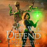 This They Will Defend, Michael Anderle