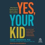 Yes, Your Kid, Debby Herbenick, PhD