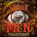The Dragon Men, Steven Harper
