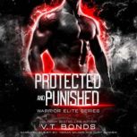 Protected and Punished, V.T. Bonds