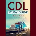 CDL Study Guide, Christian Dollwet