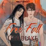 Free Fall, Leta Blake