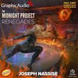 Renegades Dramatized Adaptation, Joseph Nassise