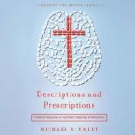 Descriptions and Prescriptions, Michael R. Emlet