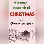 A Journey in Search of Christmas, Owen Wister