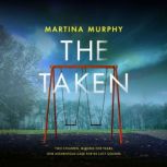 The Taken, Martina Murphy
