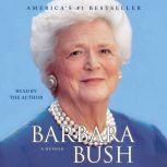 Barbara Bush A Memoir, Barbara Bush