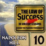 The Law of Success in Sixteen Lessons..., Napoleon Hill