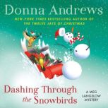 Dashing Through the Snowbirds A Meg Langslow Mystery, Donna Andrews