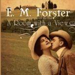 A Room With a View, E. M. Forster