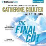 The Final Cut, Catherine Coulter
