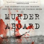 Murder Aboard, C. Michael Hiam