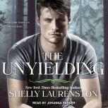 The Unyielding, Shelly Laurenston