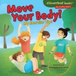 Move Your Body!, Gina Bellisario