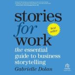 Stories for Work, Gabrielle Dolan