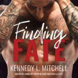 Finding Fate, Kennedy L. Mitchell
