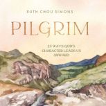 Pilgrim, Ruth Chou Simons