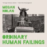 Ordinary Human Failings, Megan Nolan