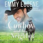 A Cowboy and his Neighbor, Emmy Eugene