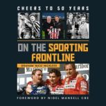 Cheers To 50 Years, Graham Nico Nickless
