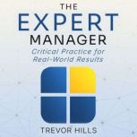 The Expert Manager, Trevor Hills