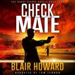 Checkmate, Blair Howard