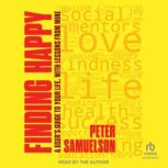 Finding Happy, Peter Samuelson