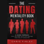 The Dating Mentality Book, Chris Finley