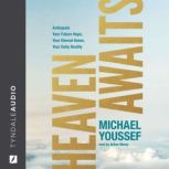 Heaven Awaits, Michael Youssef