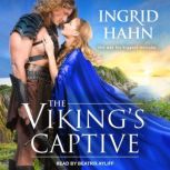 The Vikings Captive, Ingrid Hahn