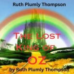 Ruth Plumly Thompson  The Lost King ..., Ruth Plumly Thompson