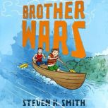 Brother Wars, Steven K. Smith
