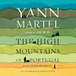 The High Mountains of Portugal, Yann Martel