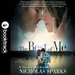 The Best of Me Booktrack Edition, Nicholas Sparks