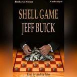 Shell Game, Jeff Buick