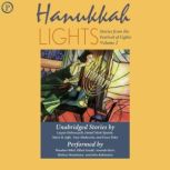 Hannukah Lights Stories from the Festival of Lights, Volume 2, Lucjan Dobroszycki