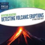Detecting Volcanic Eruptions, Trudi Strain Trueit