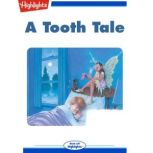 A Tooth Tale, Christine L. Henderson