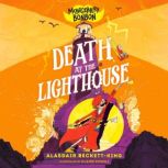 Montgomery Bonbon Death at the Light..., Alasdair BeckettKing
