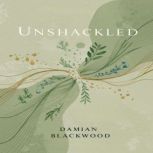 Unshackled, Aaron Hayes