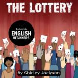 The Lottery for English Beginners, Shirley Jackson
