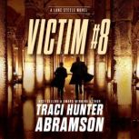 Victim 8, Traci Hunter Abramson