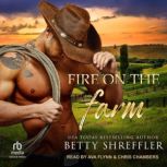 Fire On The Farm, Betty Shreffler