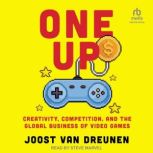 One Up, Joost van Dreunen