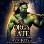 Orcs Fate, Ava Ross