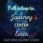 A Journey to the Center of the Earth ..., Jules Verne