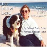 Let Buster Lead, Deborah Dozier Potter