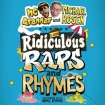 Ridiculous Raps and Rhymes, Michael Rosen